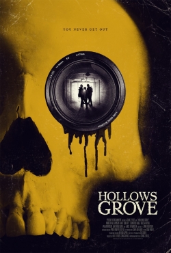 Watch Hollows Grove free movies