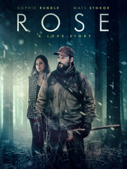 Watch Rose: A Love Story free movies