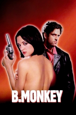 Watch B. Monkey free movies