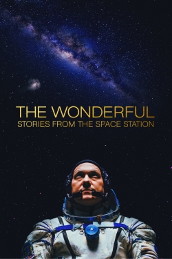 Watch The Wonderful: Stories from the Space Station free movies