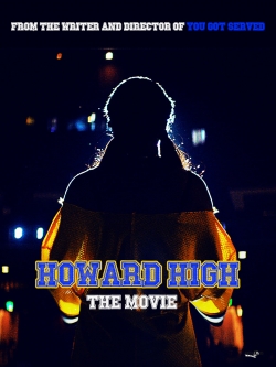 Watch Howard High free movies