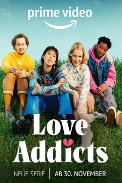 Watch Love Addicts free movies