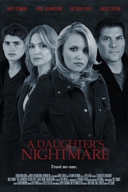 Watch A Daughter's Nightmare free movies