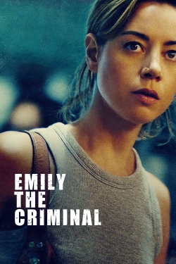 Watch Emily the Criminal free movies