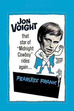 Watch Fearless Frank free movies