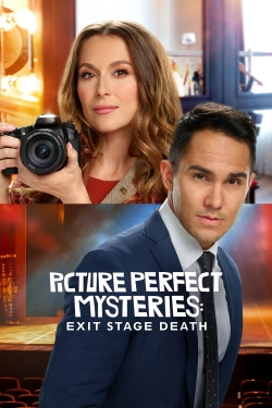 Watch Picture Perfect Mysteries: Exit Stage Death free movies