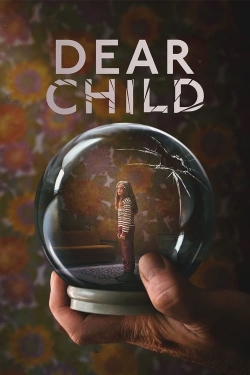 Watch Dear Child free movies