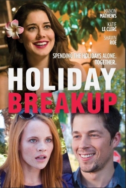 Watch Holiday Breakup free movies