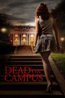 Watch Dead on Campus free movies