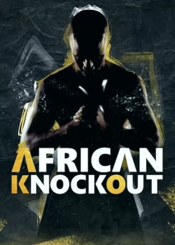 Watch African Knock Out Show free movies