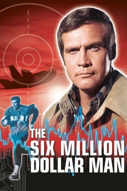 Watch The Six Million Dollar Man free movies