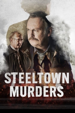 Watch Steeltown Murders free movies