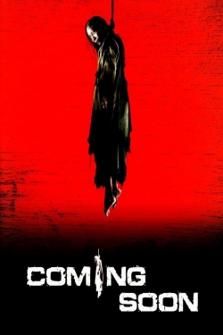 Watch Coming Soon free movies