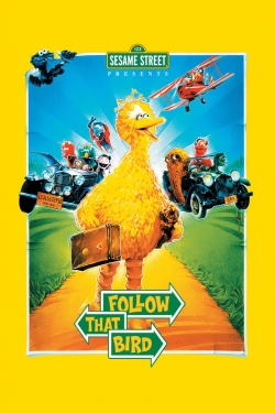 Watch Follow That Bird free movies