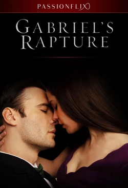 Watch Gabriel's Rapture free movies