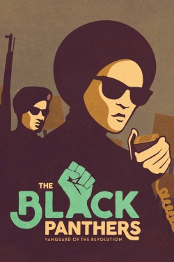 Watch The Black Panthers: Vanguard of the Revolution free movies