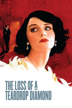 Watch The Loss of a Teardrop Diamond free movies