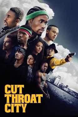 Watch Cut Throat City free movies