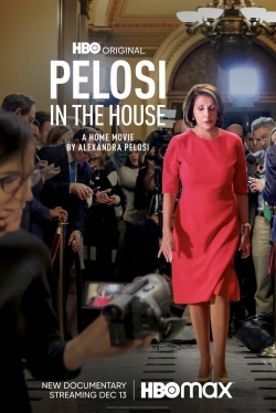 Watch Pelosi in the House free movies