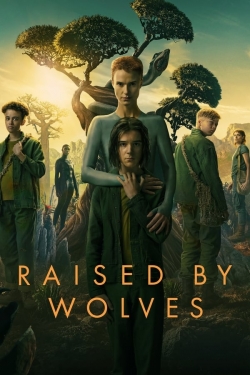 Watch Raised by Wolves free movies