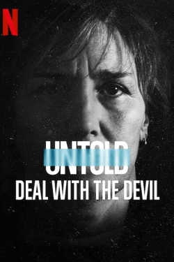 Watch Untold: Deal with the Devil free movies