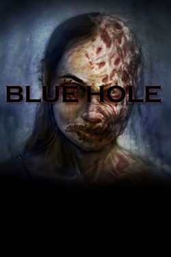 Watch Blue Hole free movies