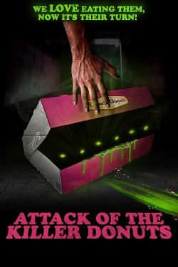 Watch Attack of the Killer Donuts free movies