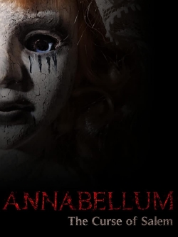 Watch Annabellum - The Curse of Salem free movies