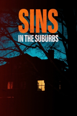 Watch Sins in the Suburbs free movies