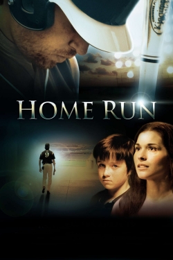 Watch Home Run free movies