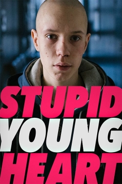 Watch Stupid Young Heart free movies