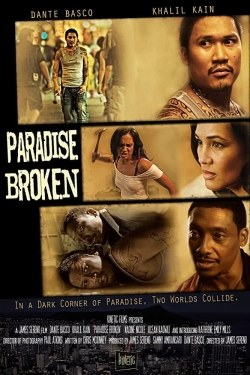 Watch Paradise Broken free movies