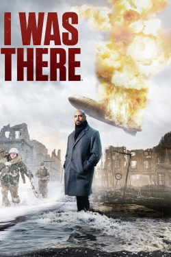 Watch I Was There free movies