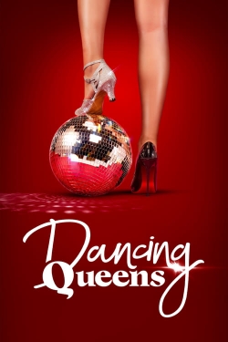 Watch Dancing Queens free movies