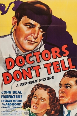 Watch Doctors Don't Tell free movies