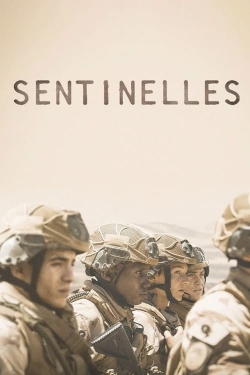 Watch Sentinelles free movies