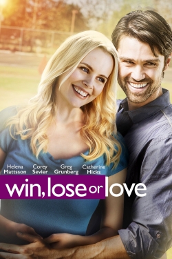 Watch Win, Lose or Love free movies