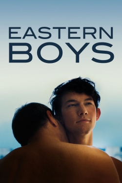 Watch Eastern Boys free movies