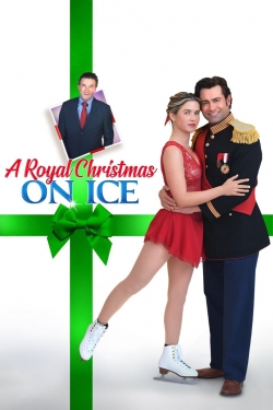 Watch A Royal Christmas on Ice free movies