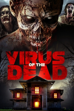 Watch Virus of the Dead free movies