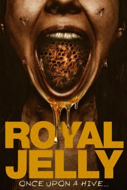 Watch Royal Jelly free movies