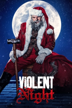 Watch Violent Night free movies