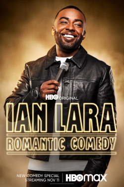 Watch Ian Lara: Romantic Comedy free movies