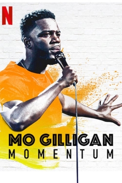 Watch Mo Gilligan: Momentum free movies