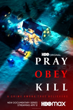 Watch Pray, Obey, Kill free movies