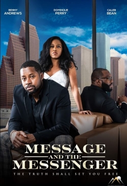 Watch Message and the Messenger free movies