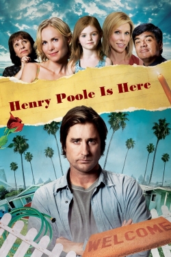 Watch Henry Poole Is Here free movies