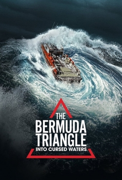 Watch The Bermuda Triangle: Into Cursed Waters free movies