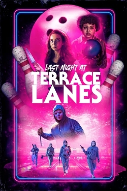 Watch Last Night at Terrace Lanes free movies