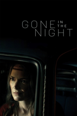 Watch Gone in the Night free movies